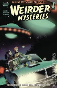Chilling Adventures Presents: Weirder Mysteries
