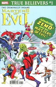 True Believers: The Criminally Insane #1