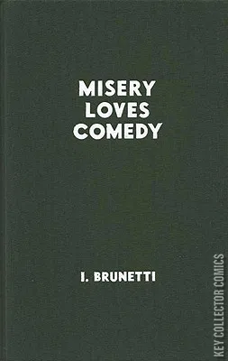 Misery Loves Comedy