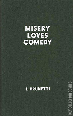 Misery Loves Comedy