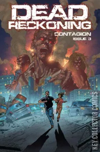 Dead Reckoning: Contagion #3