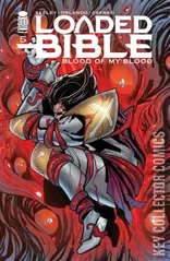 Cover for Loaded Bible: Blood of My Blood #5