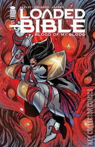 Loaded Bible: Blood of My Blood #5