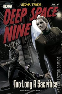 Star Trek: Deep Space Nine - Too Long a Sacrifice #4 