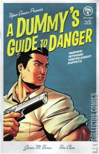 A Dummy's Guide to Danger #2