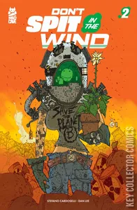 Don't Spit Into the Wind #2
