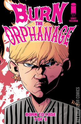 Burn the Orphanage: Born to Lose