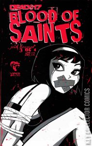 Dead At 17: Blood of Saints #3