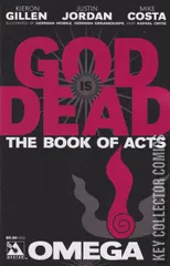 Cover for God Is Dead: Book of Acts - Omega #1