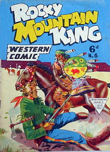 Rocky Mountain King Western Comic #6