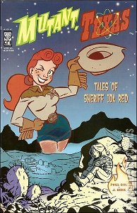 Mutant, Texas: Tales of Sheriff Ida Red #1
