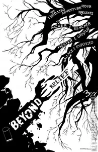 The Thrilling Adventure Hour Presents Beyond Belief #3