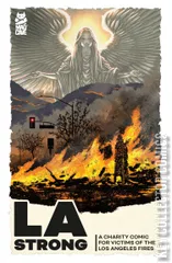 Cover for LA Strong: A Charity Comic for Victims of the Los Angeles Fires #1