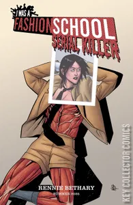 I Was a Fashion School Serial Killer #3