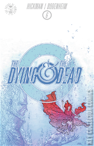 The Dying and the Dead #6
