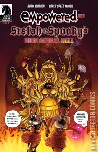 Empowered and Sistah Spooky's High School Hell #6