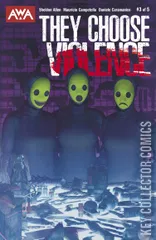 Cover for They Choose Violence #3