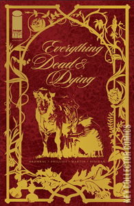 Everything Dead & Dying #1