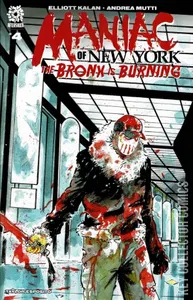 Maniac of New York: The Bronx is Burning #4