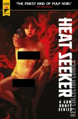 Cover for Heat Seeker: A Gun Honey Series #3