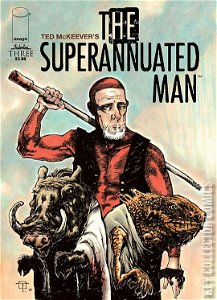 The Superannuated Man #3