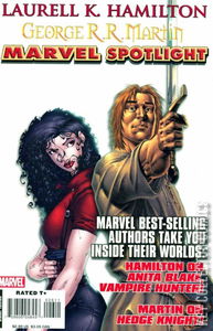 Marvel Spotlight: Laurell K. Hamilton / George R.R. Martin