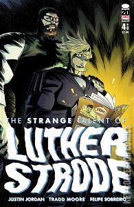 The Strange Talent of Luther Strode #4