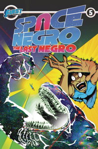 Space Negro: The Last Negro #5