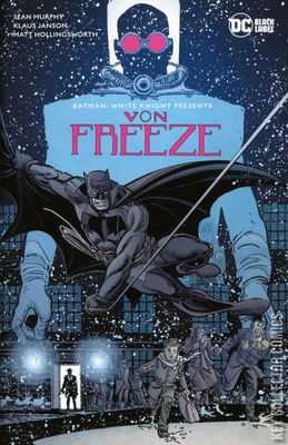 Batman: White Knight Presents Von Freeze