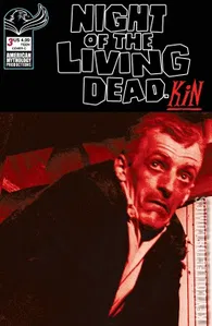 Night of the Living Dead: Kin #3