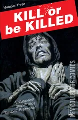 Cover for Kill or Be Killed #3