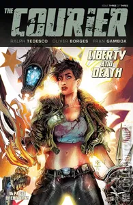 Courier Liberty & Death, The #3