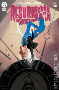 Resurrection Man: Quantum Karma #4