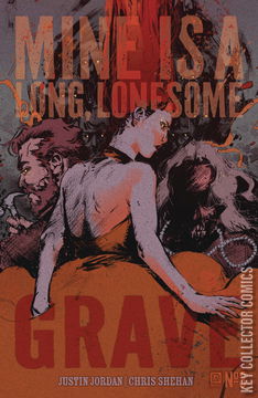 Variant Cover for Mine is a Long, Lonesome Grave #3