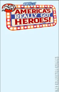 America's Really Got Heroes #0