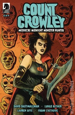 Count Crowley: Mediocre Midnight - Monster Hunter
