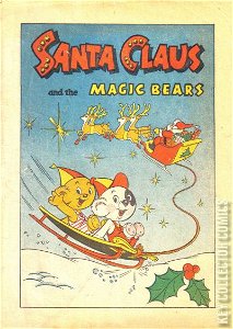 Santa Claus & the Magic Bears