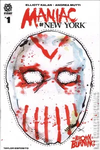 Maniac of New York: The Bronx is Burning #1