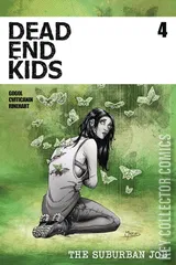 Cover for Dead End Kids: The Suburban Job #4
