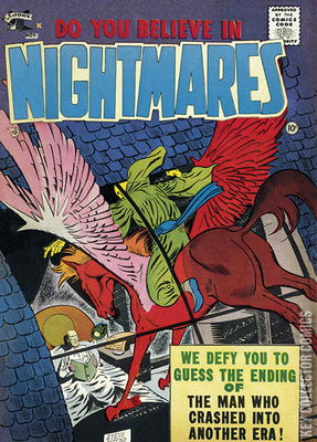 Do You Believe in Nightmares