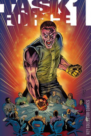 Task Force One #4 Published October 2006 | Key Collecto