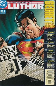 President Luthor: Secret Files and Origins