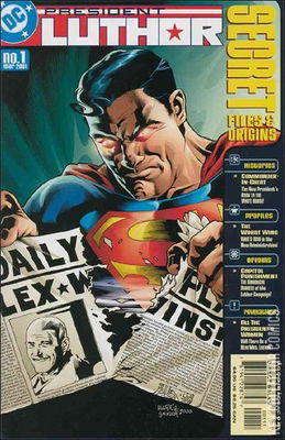 President Luthor: Secret Files and Origins