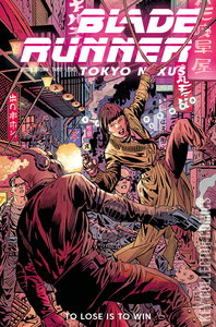 Blade Runner: Tokyo Nexus: To Lose Is to Win #2