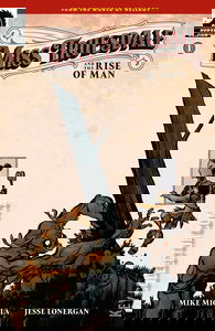 Miss Truesdale and the Rise of Man #1