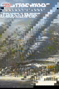 Star Wars: Galaxy's Edge - Echoes of the Empire #1