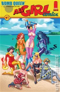 Bomb Queen Presents All Girl Comics #1