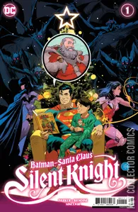 Batman / Santa Claus: Silent Knight #1