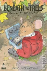 Cover for Beneath the Trees Where Nobody Sees #4