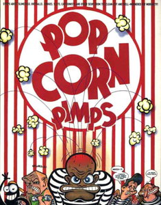 Popcorn Pimps #0